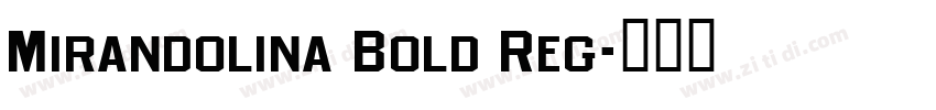 Mirandolina Bold Reg字体转换